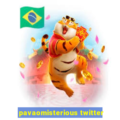 pavaomisterious twitter